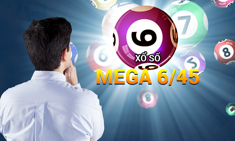 Xổ số Mega 6/45 được hiểu là gì ?