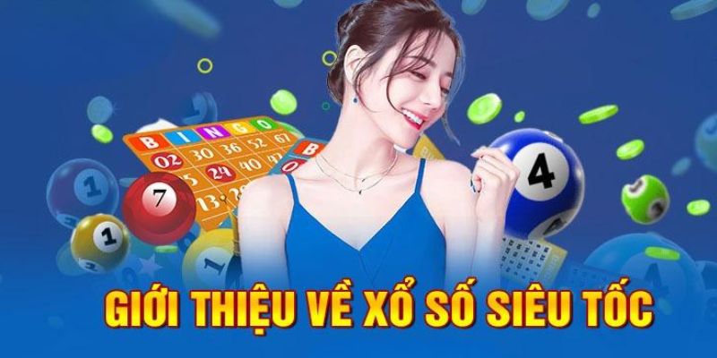 xổ số siêu tốc